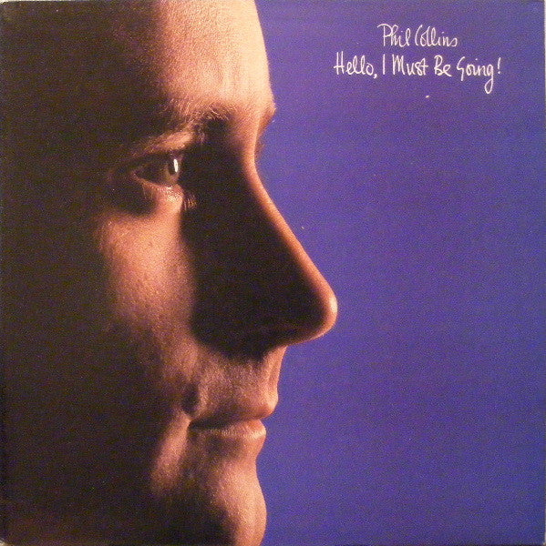 Phil Collins – Hello, I Must Be Going! LP (1982 Allied Pressing)