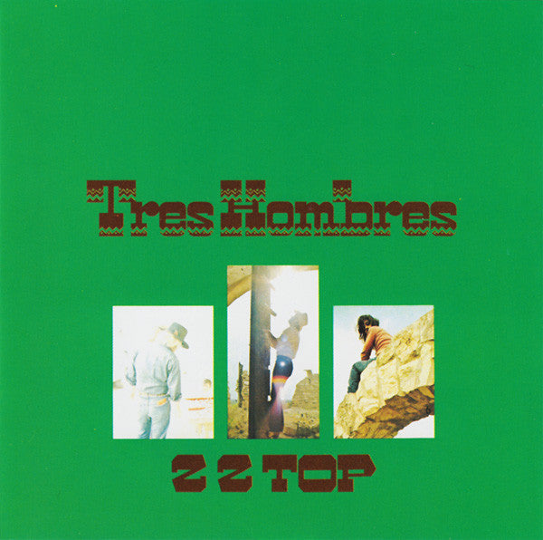 ZZ Top – Tres Hombres CD