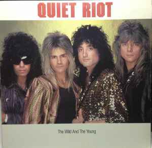 Quiet Riot - The Wild And The Young 12" Promo Single