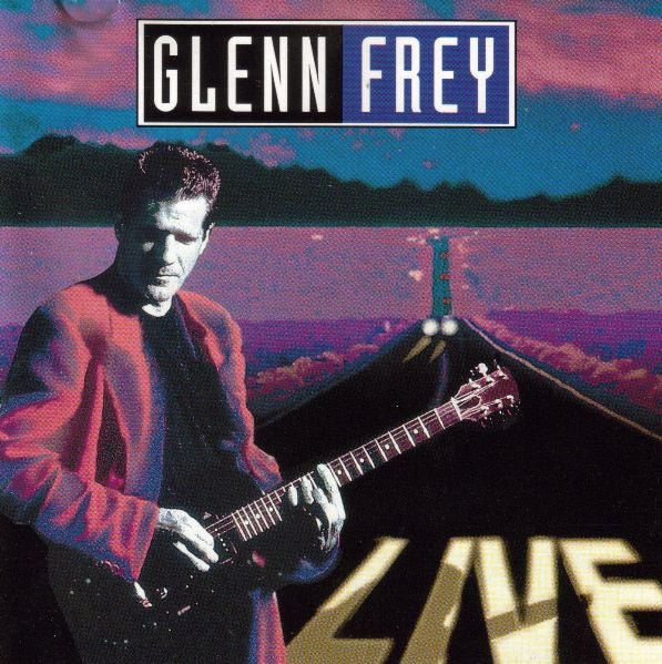 Glenn Frey – Live CD