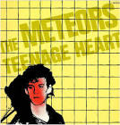 (RSD) The Meteors - Teenage Heart LP (MOV)