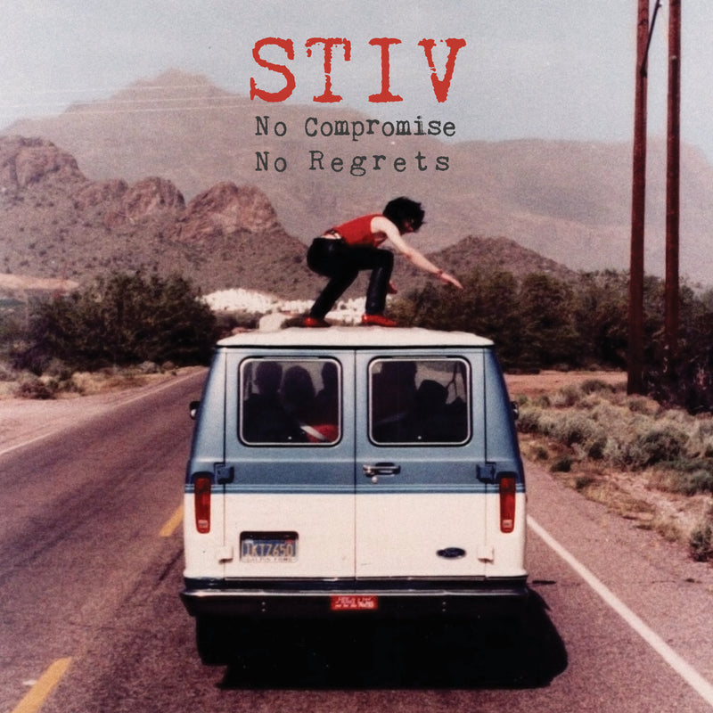 STIV - No Compromise No Regrets LP