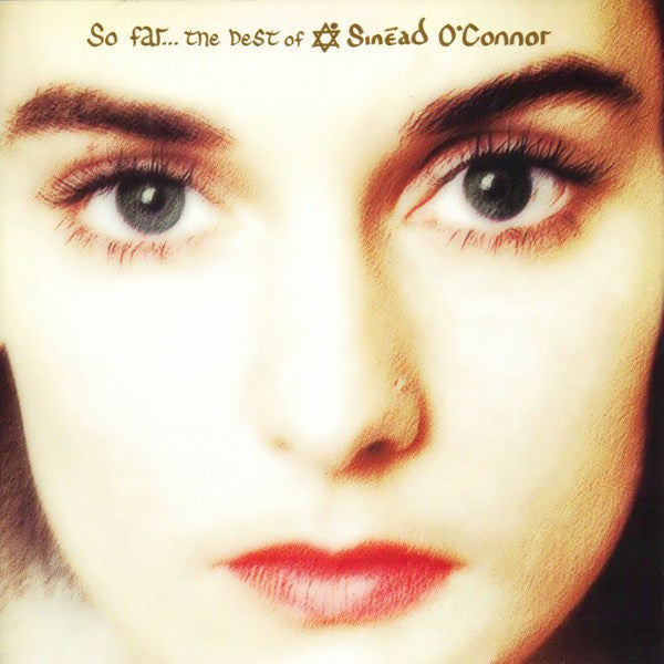 Sinead O'Connor - So Far The Best Of Sinead O'Connor LP