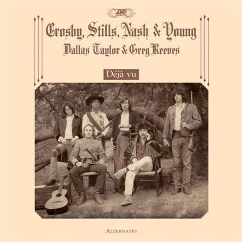 Crosby, Stills, Nash & Young Feat. Dallas Taylor & Greg Reeves - Deja Vu LP