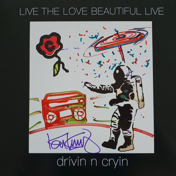 Drivin N Cryin - Live The Love Beautiful Live LP