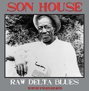 Son House - Raw Delta Blues LP
