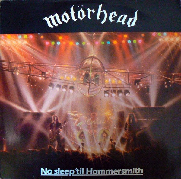 Motorhead - No Sleep 'Til Hammersmith LP