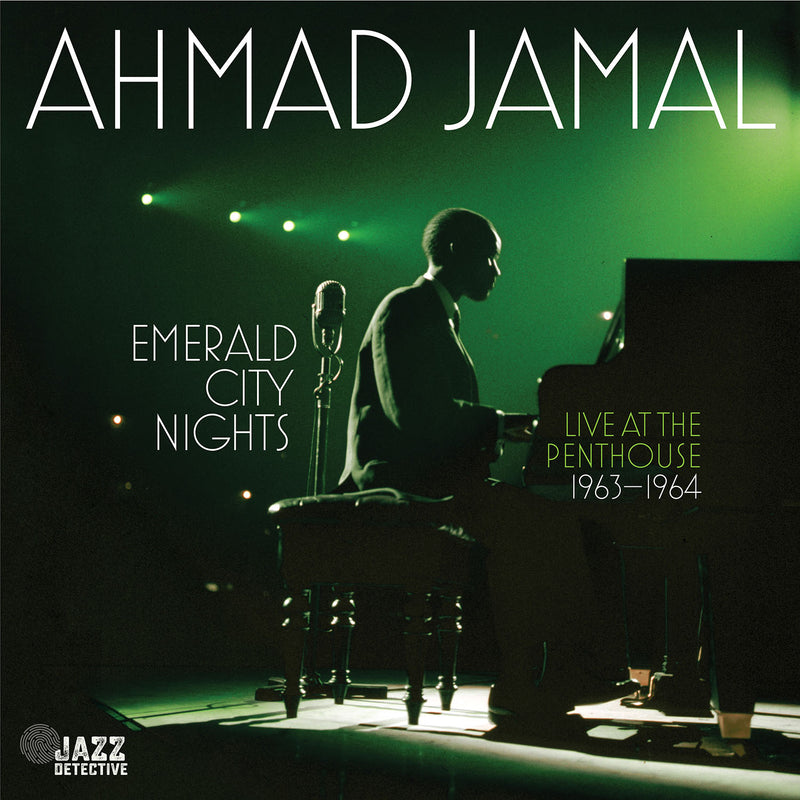 Ahmad Jamal -  Emerald City Nights: Live At The Penthouse (1963-1964) LP (RSDBF)