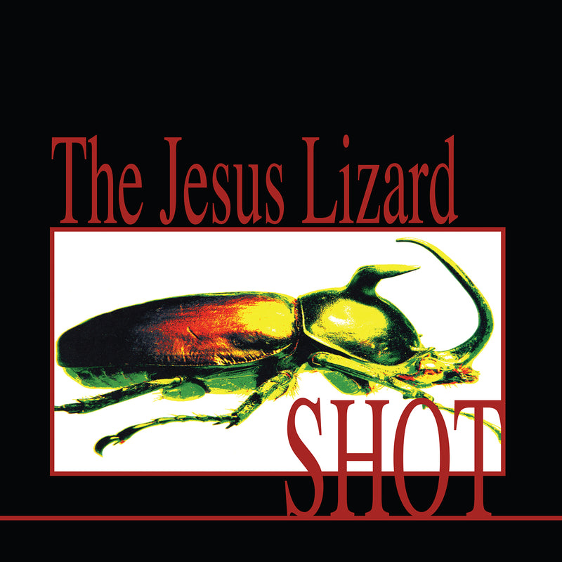 The Jesus Lizard - Shot LP (RSDBF)