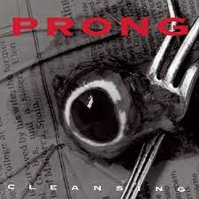 Prong - Cleansing LP (MOV)
