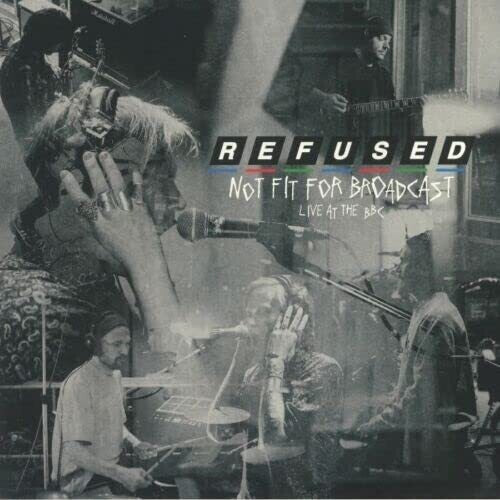 Refused - Not Fit For Broadcasting - Live At The BBC LP (Clear Vinyl)