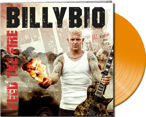 Billy Bio - Feed The Fire (Orange Vinyl)