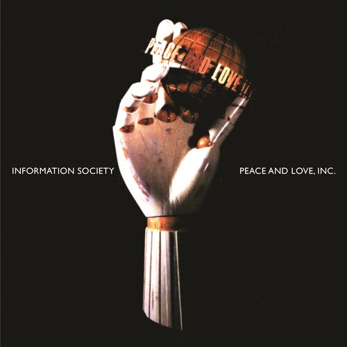 Information Society - Peace And Love, Inc 30th Anniversary LP