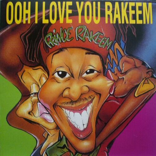 Prince Rakeem - Ooh I Love You Rakeem/ Sexcapades 12" (RSD2023)