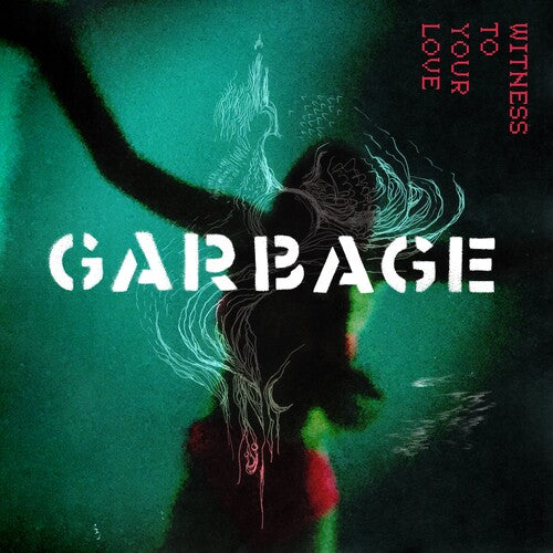 Garbage - Witness to Your Love LP (RSD2023)
