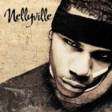 Nelly - Nellyville LP