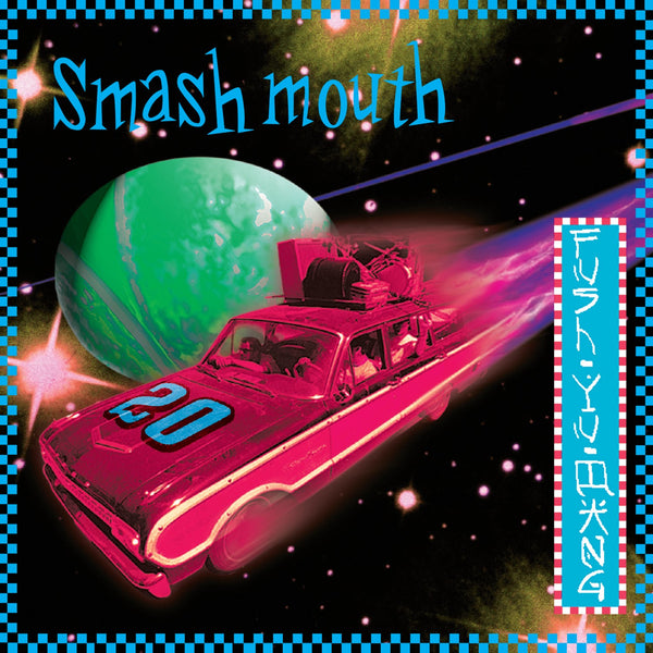 Smash Mouth - Fush Yu Mang LP (RSDBF)