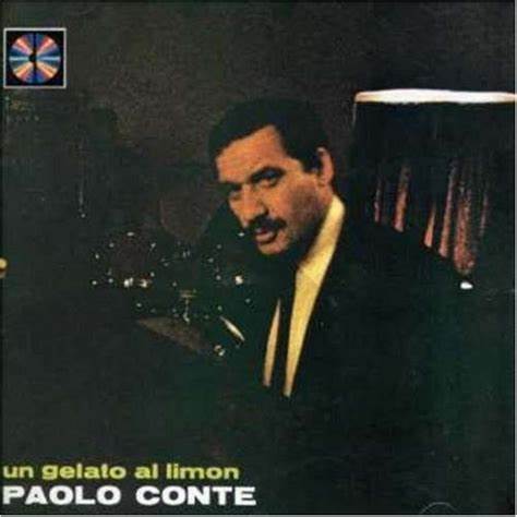 Paolo Conte – Un Gelato Al Limon