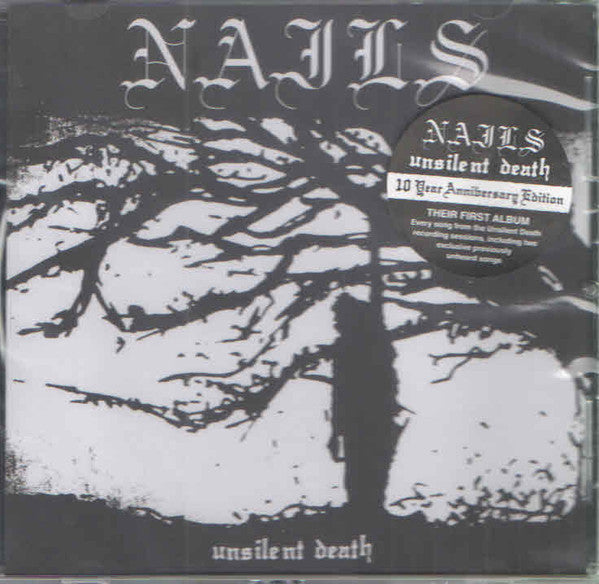 Nails – Unsilent Death CD