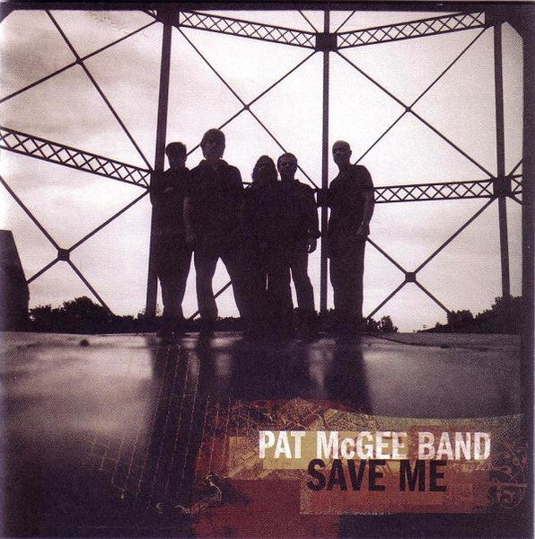 Pat McGee Band – Save Me CD