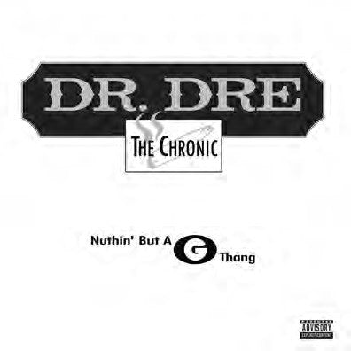 (RSD) Dr. Dre - Nuthin' But a "G" Thang (RSD 2019 Exclusive)