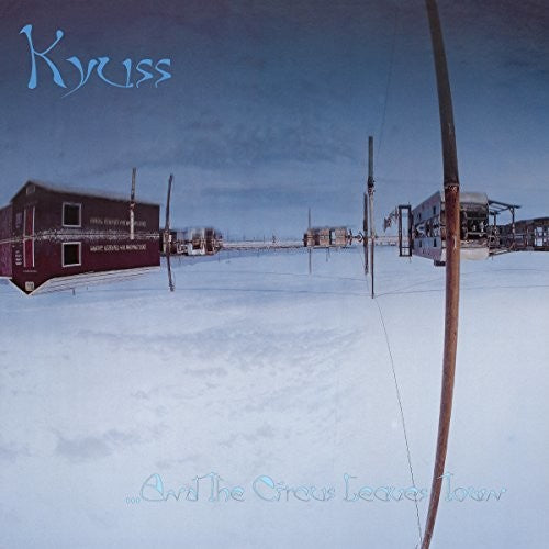 Kyuss - ...And The Circus Leave Town LP