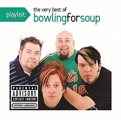 Playlist- The Very Best of Bowling For Soup